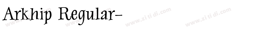 Arkhip Regular字体转换
